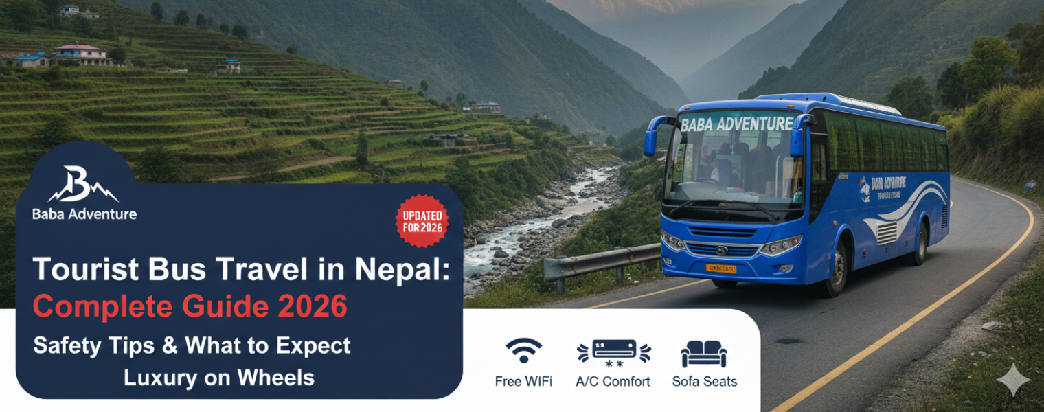Tourist Bus Travel in Nepal: Complete Guide, Safety Tips & What to Expect in 2026