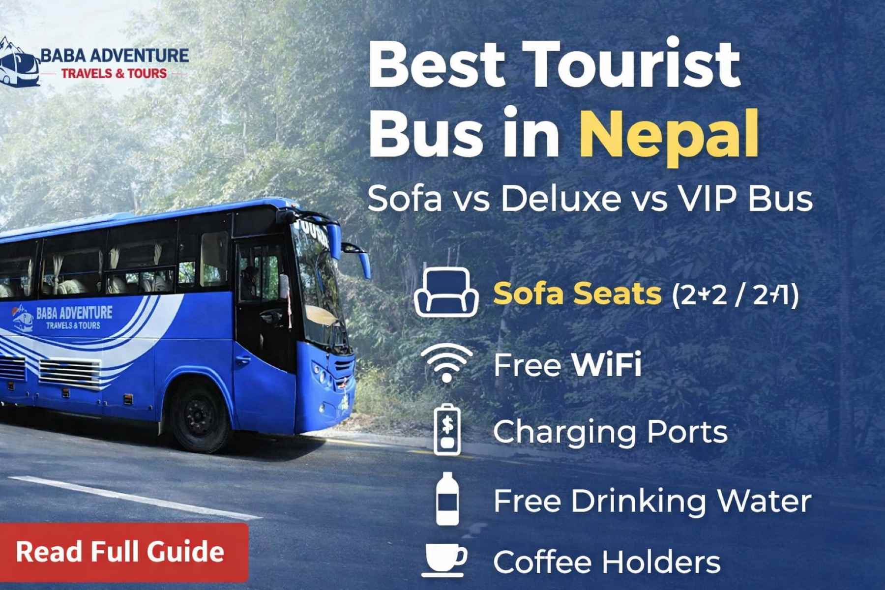 Best Tourist Bus in Nepal:  Sofa vs Deluxe vs VIP Bus (Complete Guide 2026)